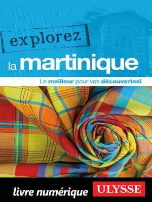 cover image of Explorez la Martinique